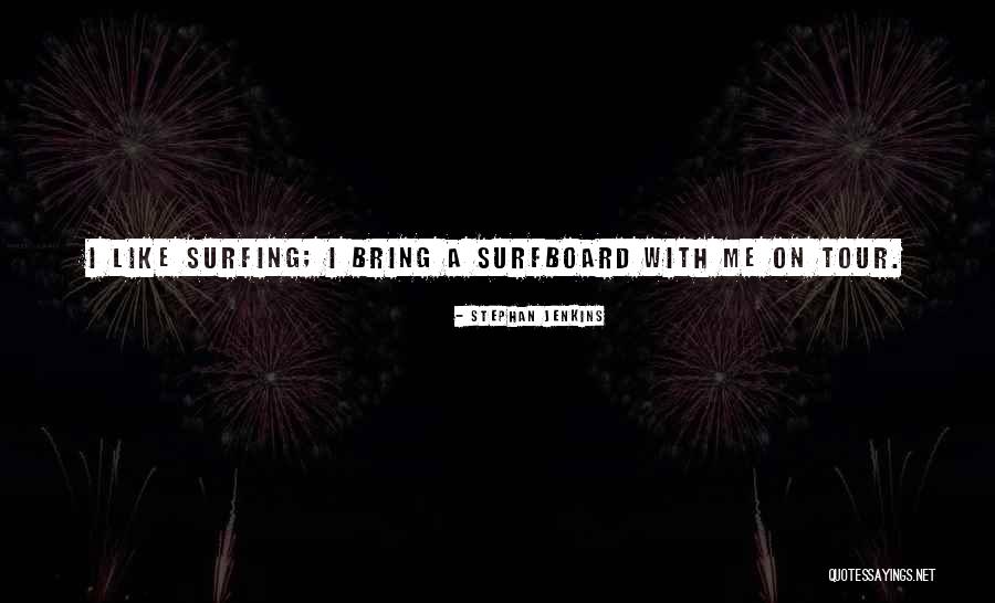 Stephan Jenkins Quotes 1964040 Stephan Jenkins Quotes 1964040