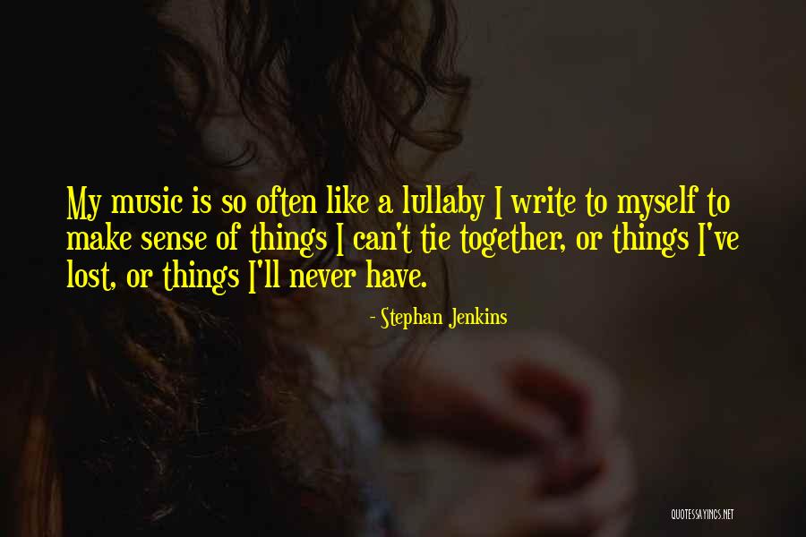 Stephan Jenkins Quotes 2200009 Stephan Jenkins Quotes 2200009
