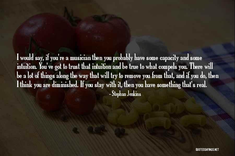Stephan Jenkins Quotes 2218844 Stephan Jenkins Quotes 2218844