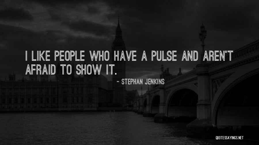 Stephan Jenkins Quotes 423484 Stephan Jenkins Quotes 423484