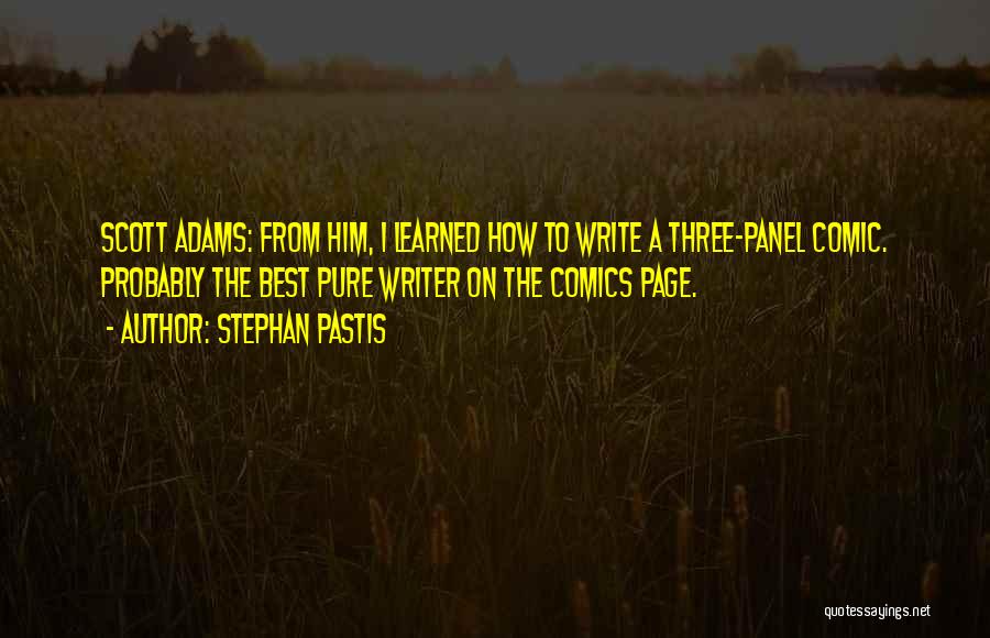 Stephan Pastis Quotes 138948