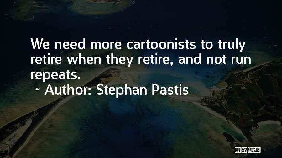 Stephan Pastis Quotes 791147