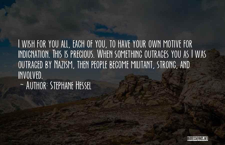 Stephane Hessel Quotes 735170