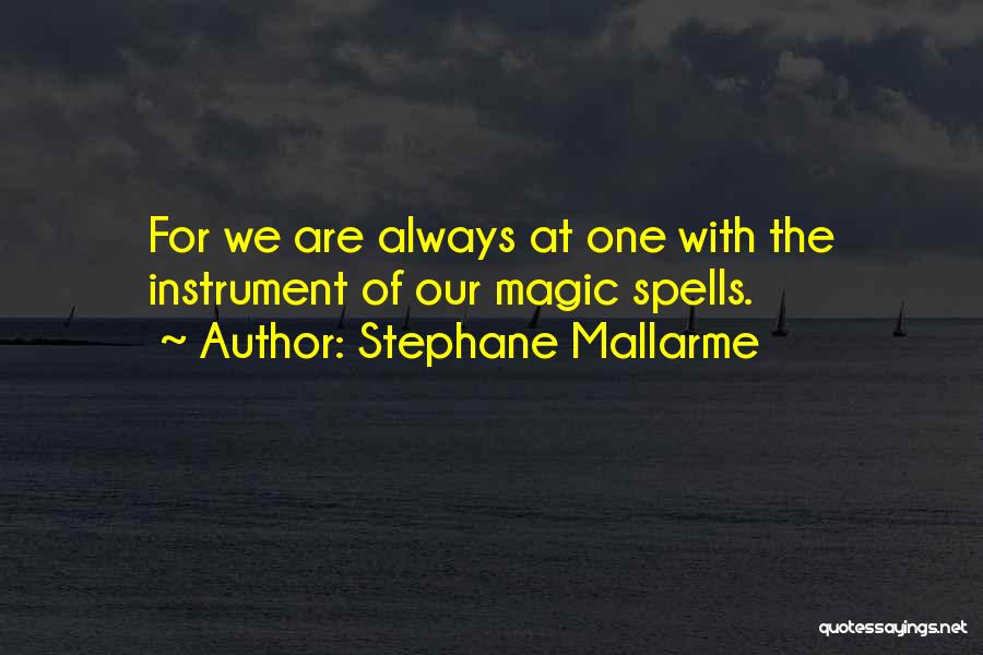 Stephane Mallarme Quotes 1152667