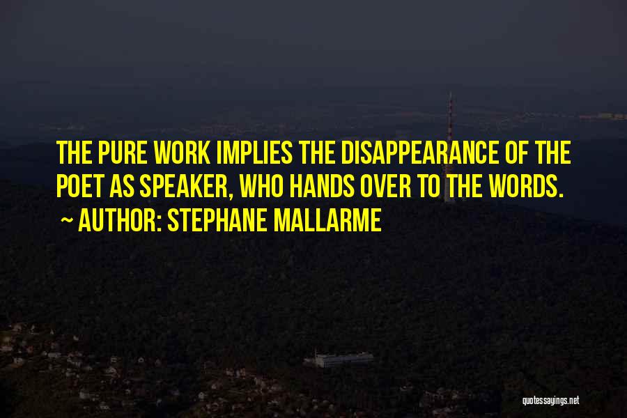 Stephane Mallarme Quotes 130303