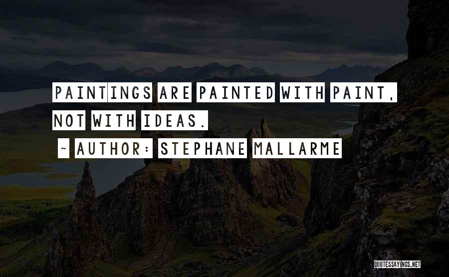 Stephane Mallarme Quotes 753464