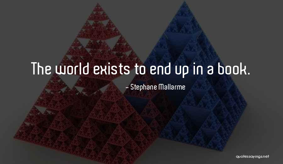 Stephane Mallarme Quotes 785522 Stephane Mallarme Quotes 785522
