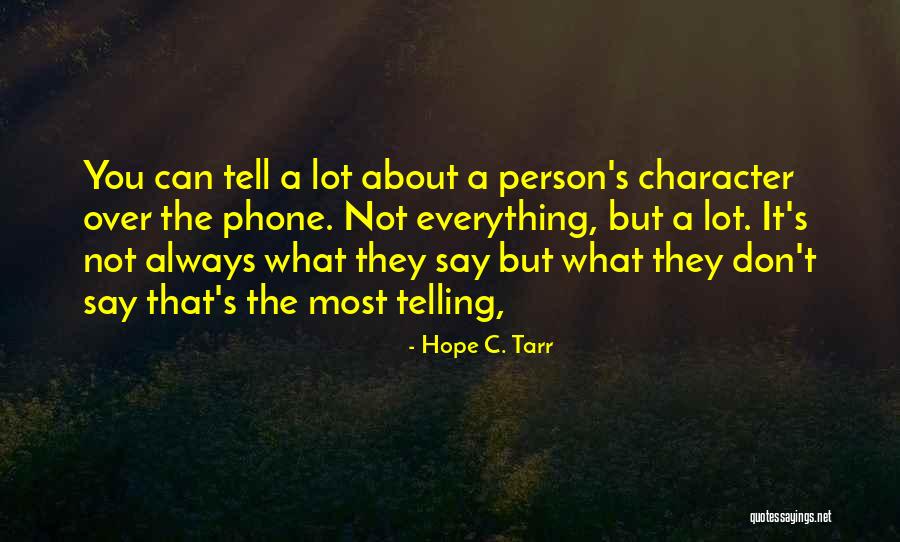 Stephanides Watches Quotes By Hope C. Tarr Stephanides Watches Quotes By Hope C. Tarr