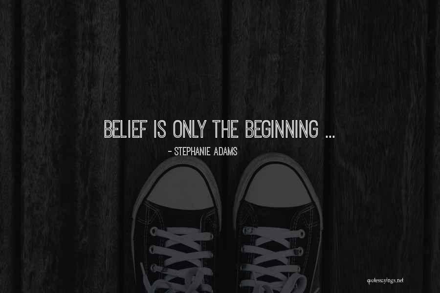Stephanie Adams Quotes 377468 Stephanie Adams Quotes 377468