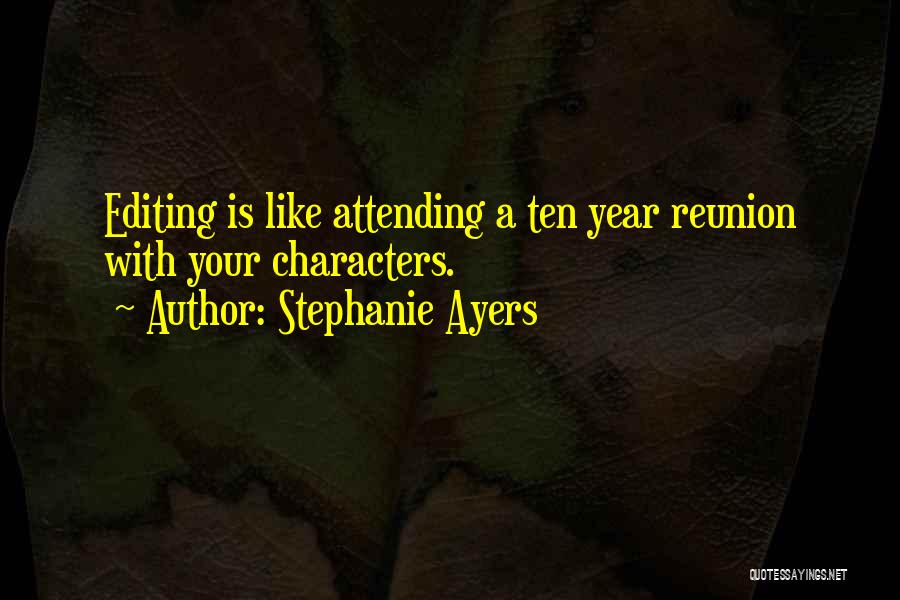 Stephanie Ayers Quotes 271795