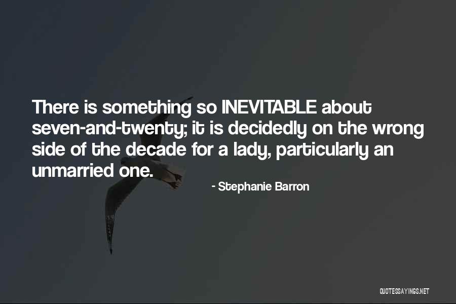 Stephanie Barron Quotes 1311564