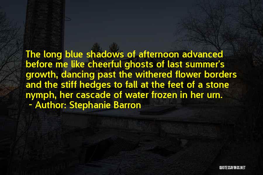 Stephanie Barron Quotes 1650457