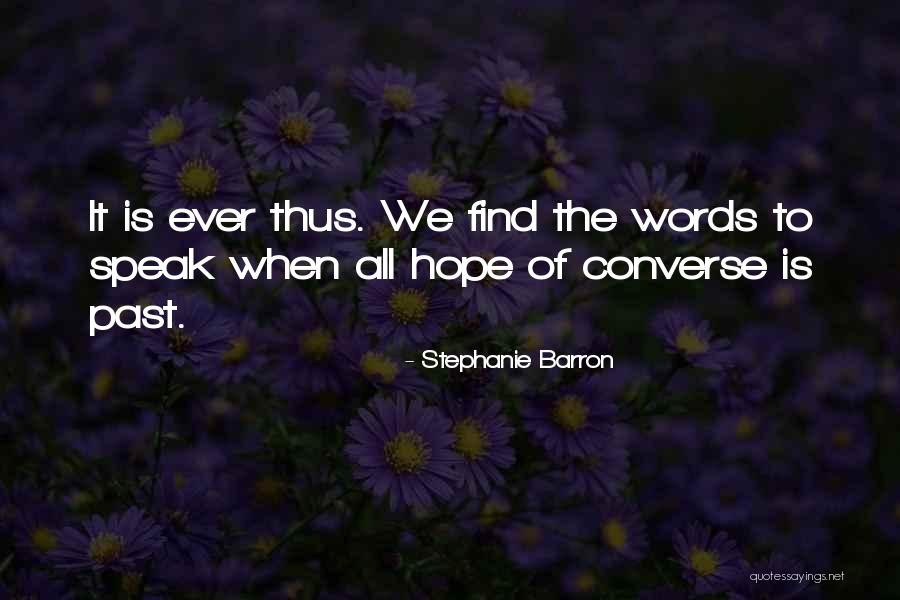 Stephanie Barron Quotes 1695672 Stephanie Barron Quotes 1695672