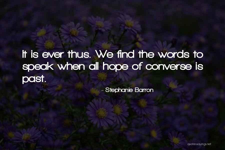 Stephanie Barron Quotes 1695672