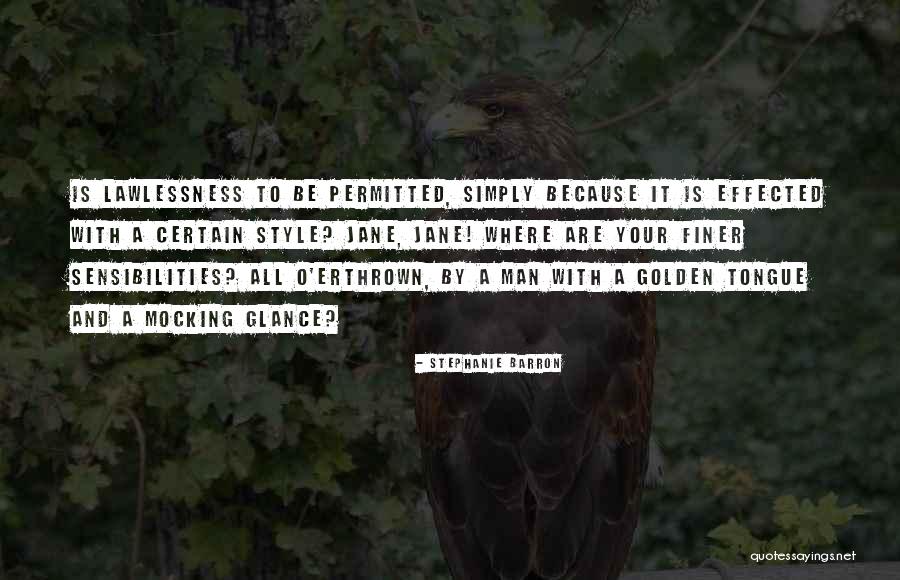 Stephanie Barron Quotes 389198 Stephanie Barron Quotes 389198