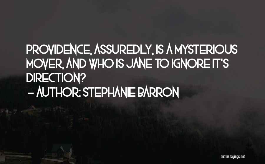 Stephanie Barron Quotes 402022