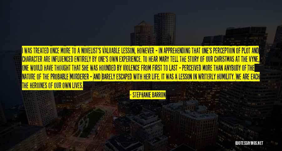 Stephanie Barron Quotes 849079 Stephanie Barron Quotes 849079