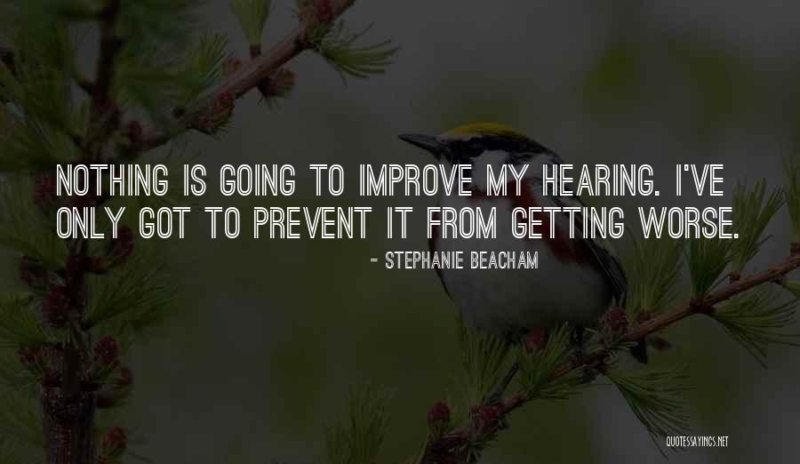 Stephanie Beacham Quotes 1425178 Stephanie Beacham Quotes 1425178