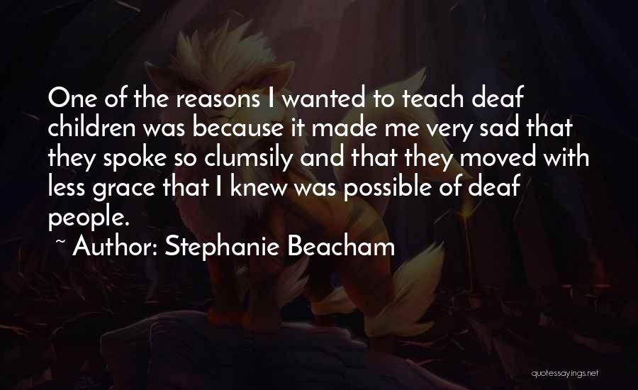 Stephanie Beacham Quotes 1942730