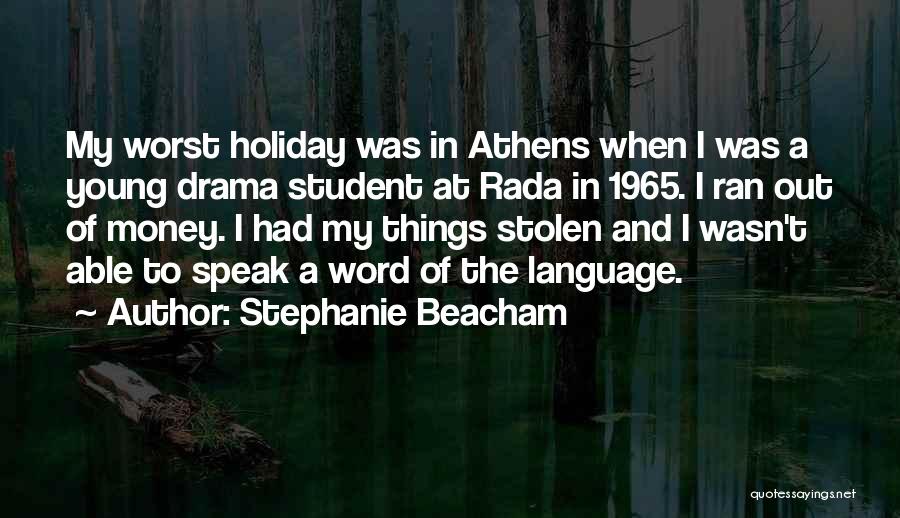 Stephanie Beacham Quotes 597230