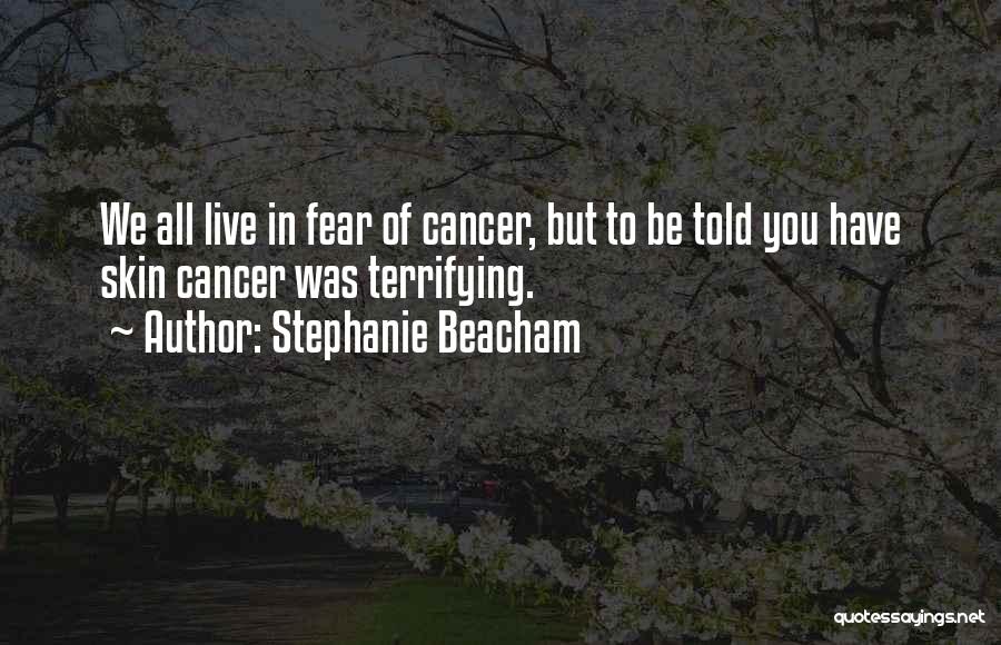 Stephanie Beacham Quotes 640278