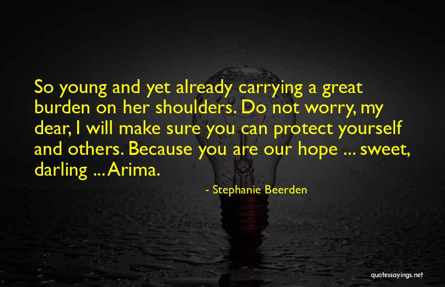 Stephanie Beerden Quotes 1699678