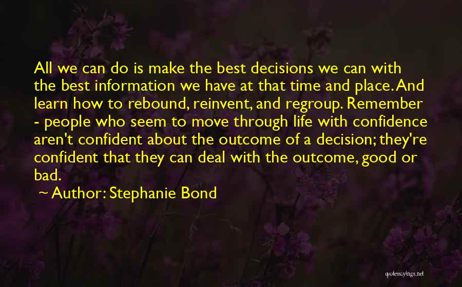 Stephanie Bond Quotes 1247291