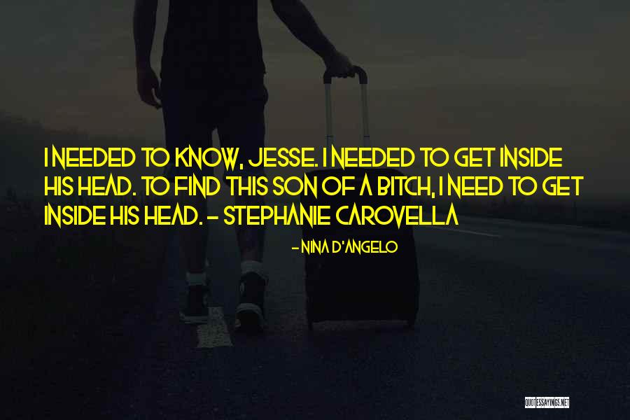 Stephanie Carovella Quotes By Nina D'Angelo Stephanie Carovella Quotes By Nina D'Angelo