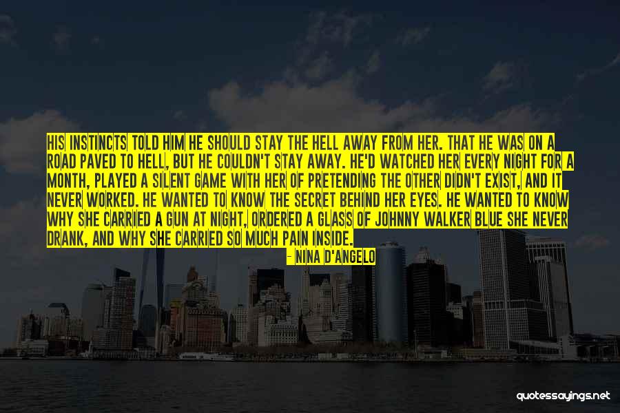 Stephanie Carovella Quotes By Nina D'Angelo Stephanie Carovella Quotes By Nina D'Angelo