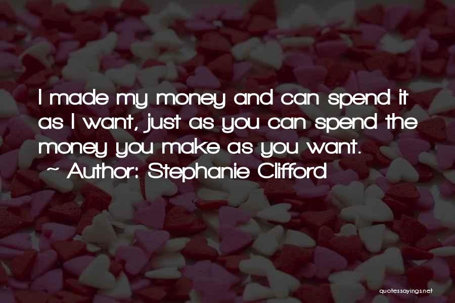 Stephanie Clifford Quotes 351061