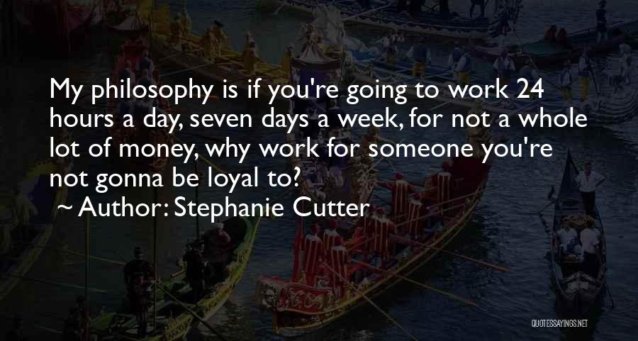 Stephanie Cutter Quotes 1441597