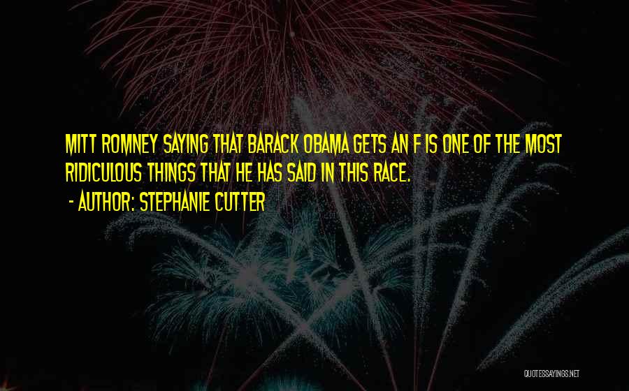 Stephanie Cutter Quotes 2050144