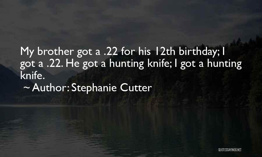 Stephanie Cutter Quotes 774001