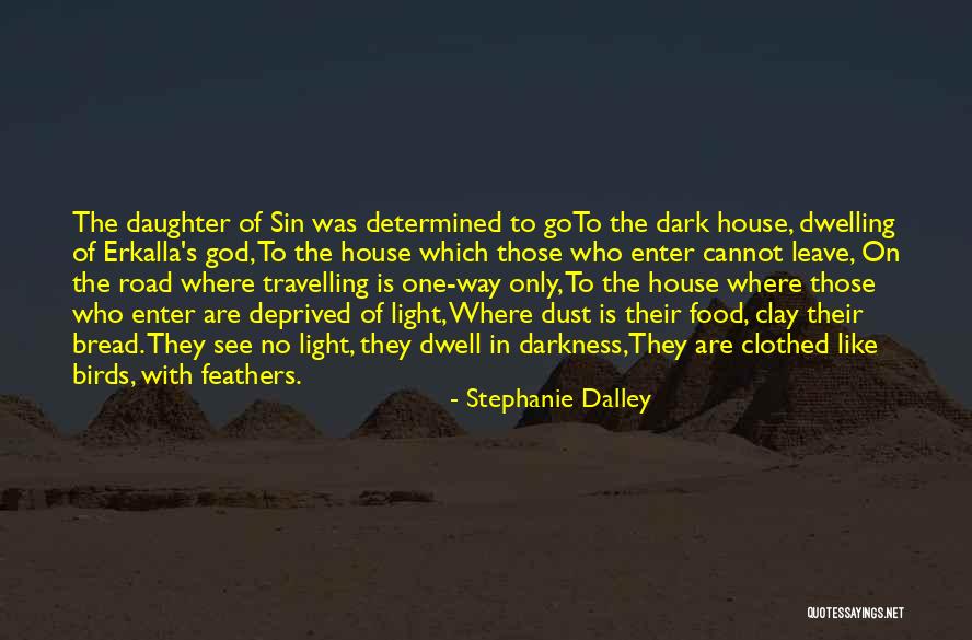 Stephanie Dalley Quotes 1921116