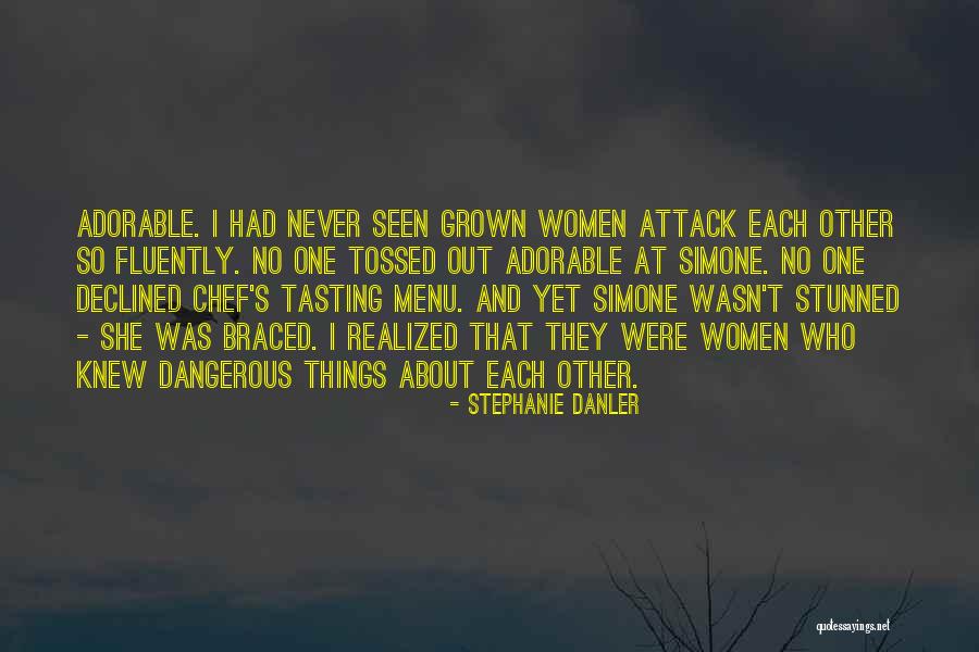 Stephanie Danler Quotes 1514517 Stephanie Danler Quotes 1514517