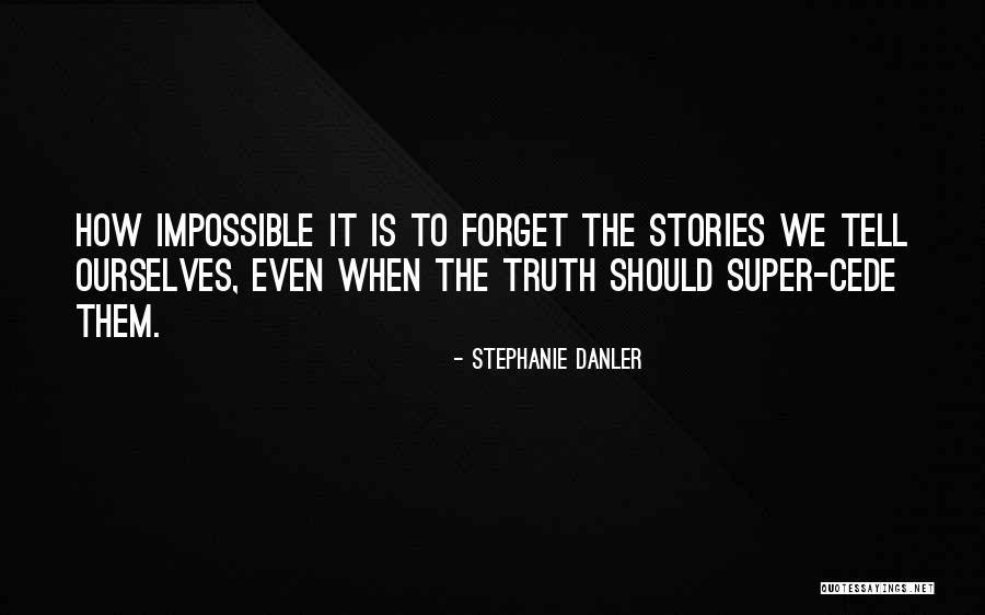 Stephanie Danler Quotes 1693036 Stephanie Danler Quotes 1693036