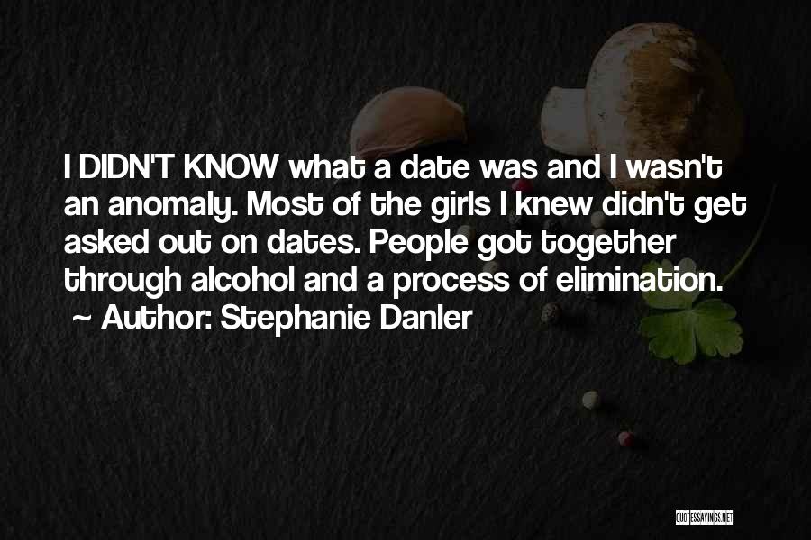 Stephanie Danler Quotes 2195798