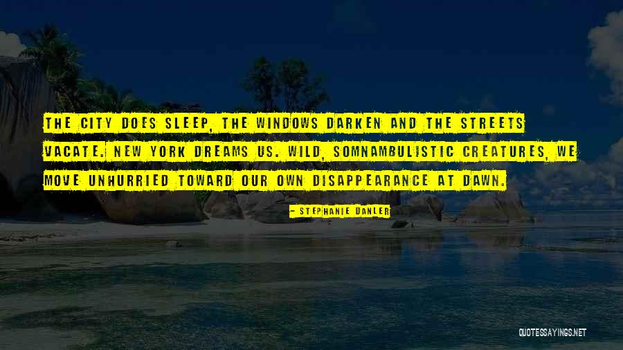 Stephanie Danler Quotes 2244583 Stephanie Danler Quotes 2244583