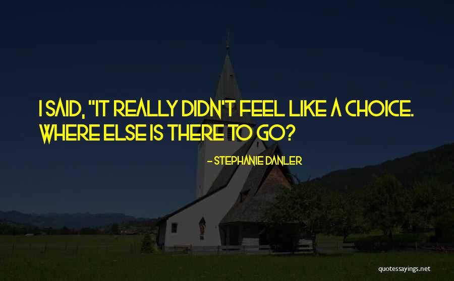 Stephanie Danler Quotes 252893 Stephanie Danler Quotes 252893