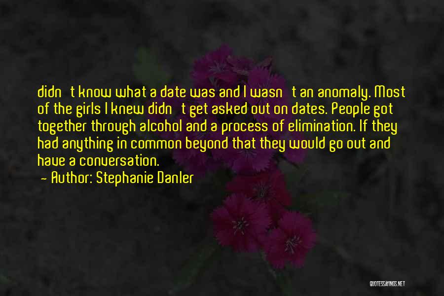 Stephanie Danler Quotes 662855