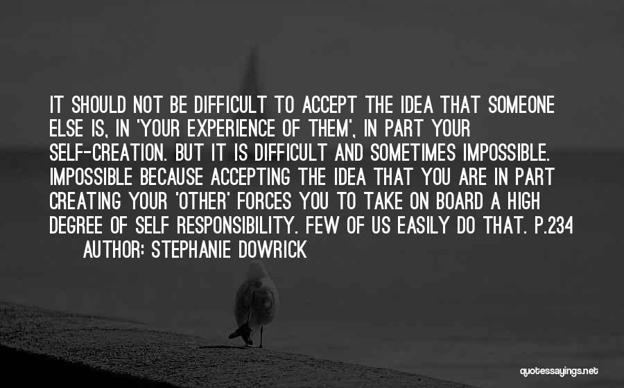 Stephanie Dowrick Quotes 1888731