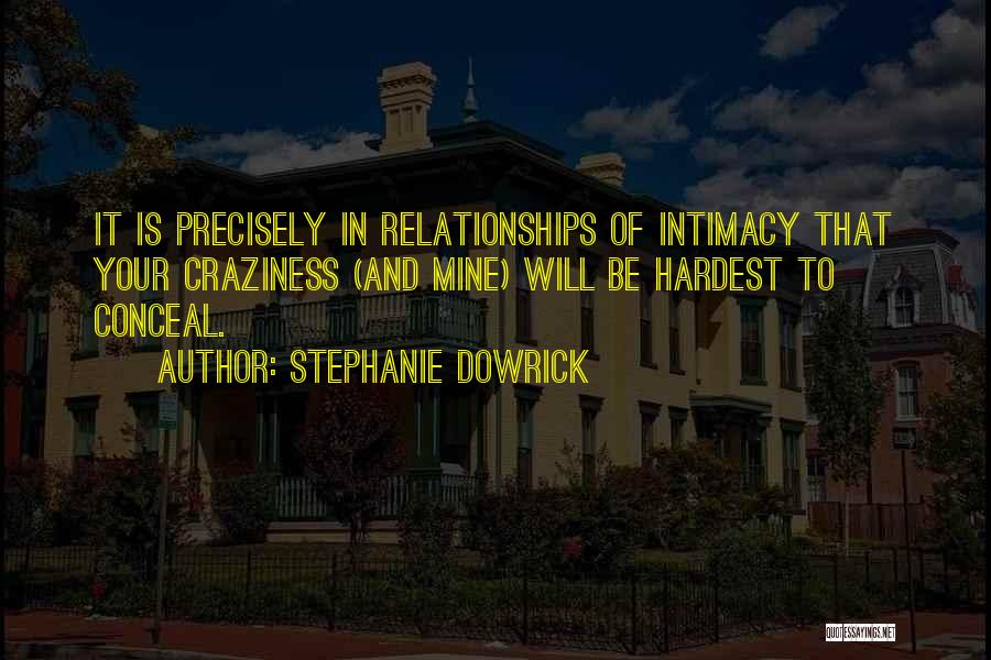 Stephanie Dowrick Quotes 954446