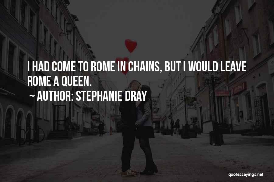 Stephanie Dray Quotes 1448485