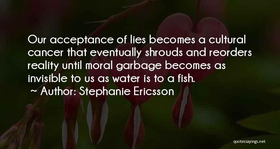 Stephanie Ericsson Quotes 708963