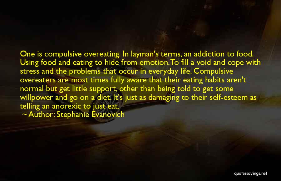Stephanie Evanovich Quotes 1141220