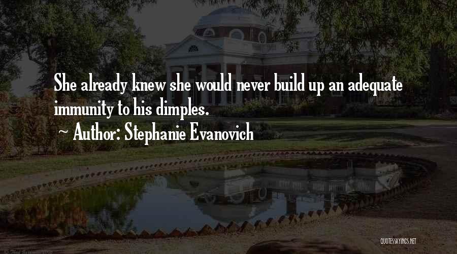 Stephanie Evanovich Quotes 1946545
