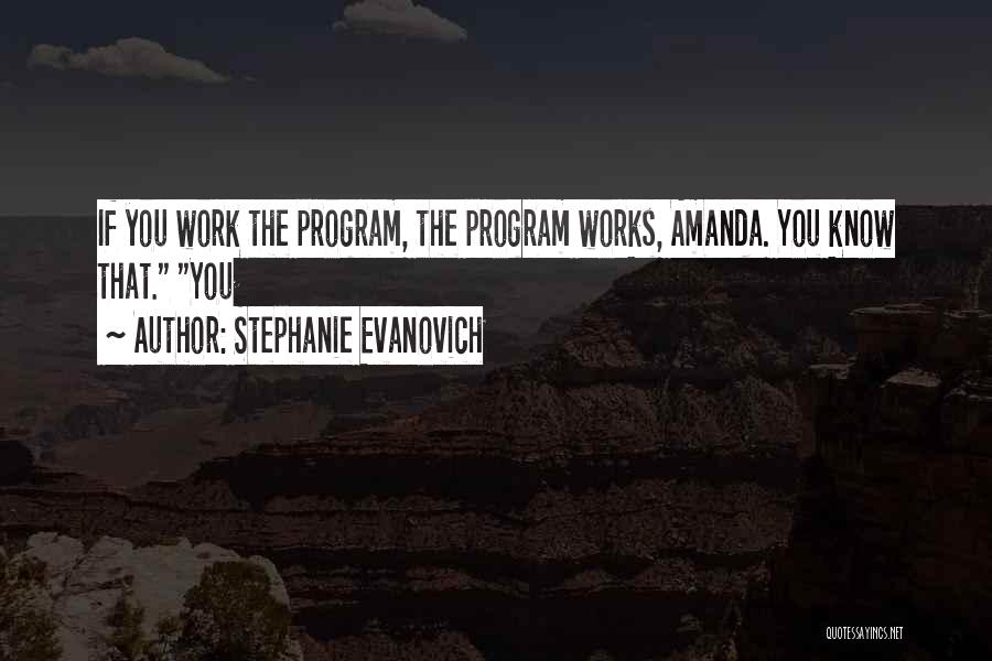 Stephanie Evanovich Quotes 2205807