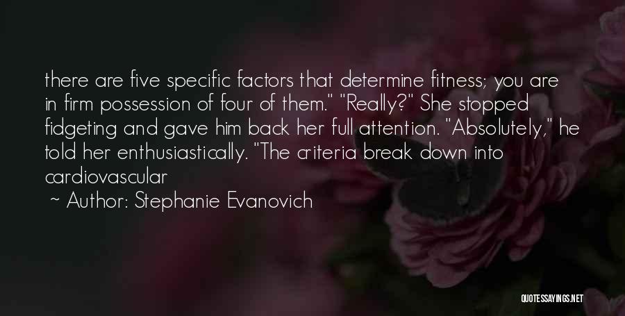 Stephanie Evanovich Quotes 329601