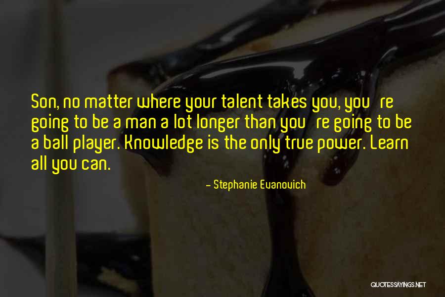 Stephanie Evanovich Quotes 365094