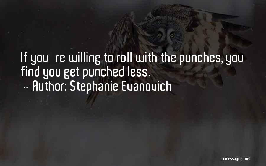 Stephanie Evanovich Quotes 686647